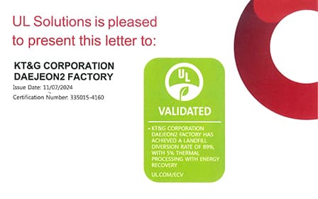 Zero Waste to Landfill certification for KT&G’s Daejeon #2 Plant.